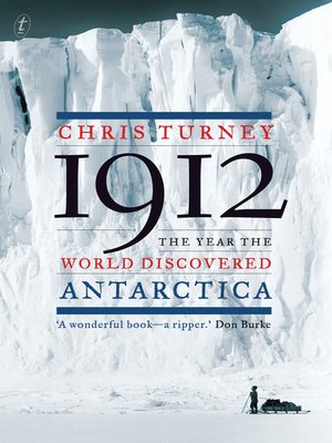 cover image of 1912: the Year the World Discovered Antarctica